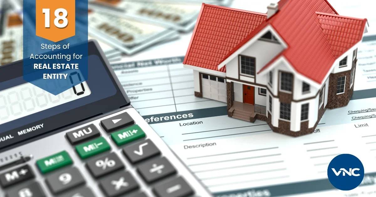Step By Step Accounting for Real Estate Entity 1 Accounting for Real Estate Entity